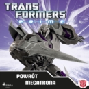 Transformers - PRIME - Powrot Megatrona - eAudiobook