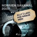 Allt i lagi, þið naðuð mer! : Norraen Sakamal 2007 - eAudiobook