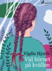 Vid hornet pa kvallen - eBook