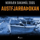 Austfjarðaþokan : Norraen Sakamal 2005 - eAudiobook