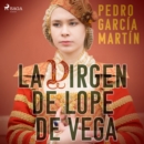 La virgen de Lope de Vega - eAudiobook