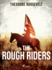 The Rough Riders - eBook