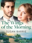 The Wings of the Morning - eBook