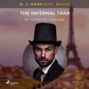 B. J. Harrison Reads The Infernal Trap - eAudiobook