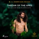 B. J. Harrison Reads Tarzan of the Apes - eAudiobook