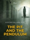 The Pit and the Pendulum - eBook