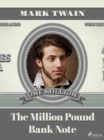 The Million Pound Bank Note - eBook