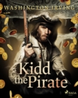 Kidd the Pirate - eBook
