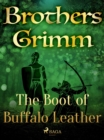 The Boot of Buffalo Leather - eBook