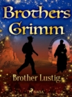 Brother Lustig - eBook