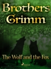 The Wolf and the Fox - eBook