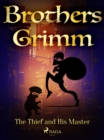 The Thief and His Master - eBook