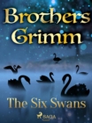 The Six Swans - eBook