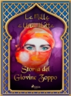 Storia del Giovine Zoppo (Le Mille e Una Notte 34) - eBook