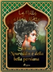 Storia di Noureddin e della bella persiana (Le Mille e Una Notte 44) - eBook