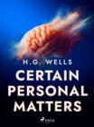Certain Personal Matters - eBook