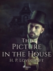 The Picture in the House - eBook