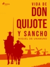 Vida de don Quijote y Sancho - eBook