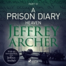 A Prison Diary III - Heaven - eAudiobook