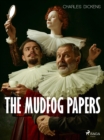 The Mudfog Papers - eBook