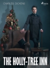 The Holly-tree Inn - eBook