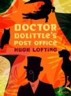 Doctor Dolittle's Post Office - eBook
