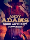 Reed Anthony, Cowman - eBook
