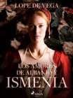Los amores de Albanio y Ismenia - eBook