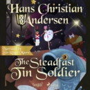 The Steadfast Tin Soldier - eAudiobook