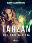 Tarzan no centro da terra - eBook
