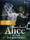 Alice no Pais das Maravilhas - eBook