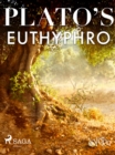 Plato's Euthyphro - eBook