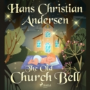 The Old Church Bell - eAudiobook