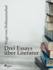 Drei Essays uber Literatur - eBook