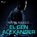 El gen Alexander - eAudiobook