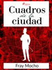 Cuadros de la ciudad - eBook