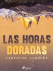 Las horas doradas - eBook