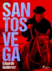 Santos Vega - eBook