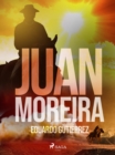 Juan Moreira - eBook