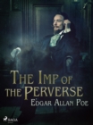 The Imp of the Perverse - eBook