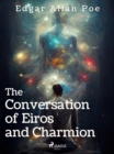The Conversation of Eiros and Charmion - eBook