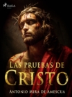 Las pruebas de Cristo - eBook