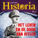 Het leven en de dood van Hitler - eAudiobook
