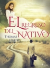 El regreso del nativo - eBook