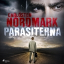 Parasiterna : en thriller om ekonomisk brottslighet - eAudiobook