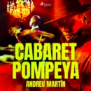 Cabaret Pompeya - eAudiobook