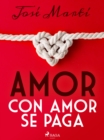 Amor con amor se paga - eBook