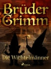 Die Wichtelmanner - eBook