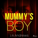 Mummy's Boy - eAudiobook