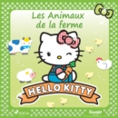 Hello Kitty - Les Animaux de la ferme - eAudiobook